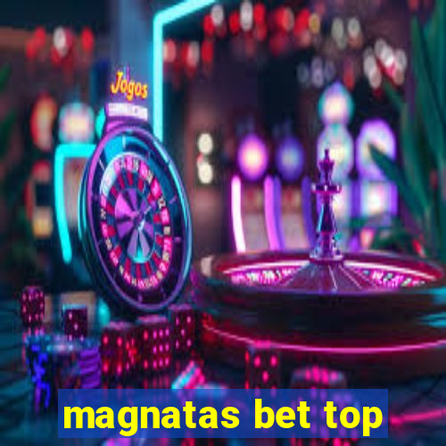 magnatas bet top